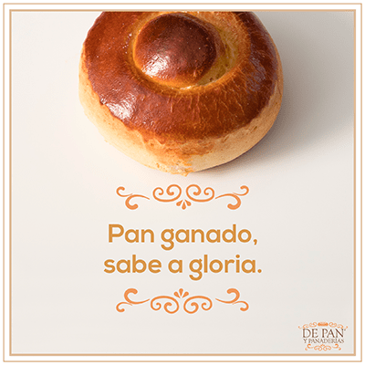 Pan ganado, sabe a gloria.